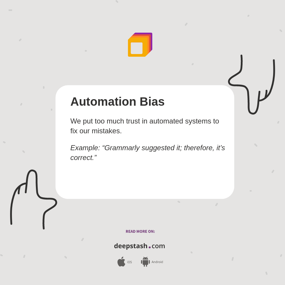 Automation Bias Deepstash