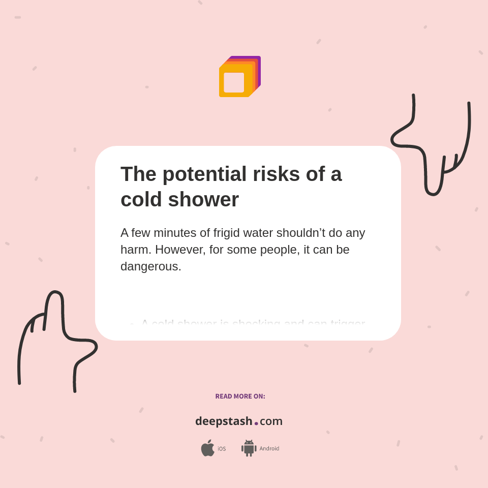 The potential risks of a cold shower Deepstash