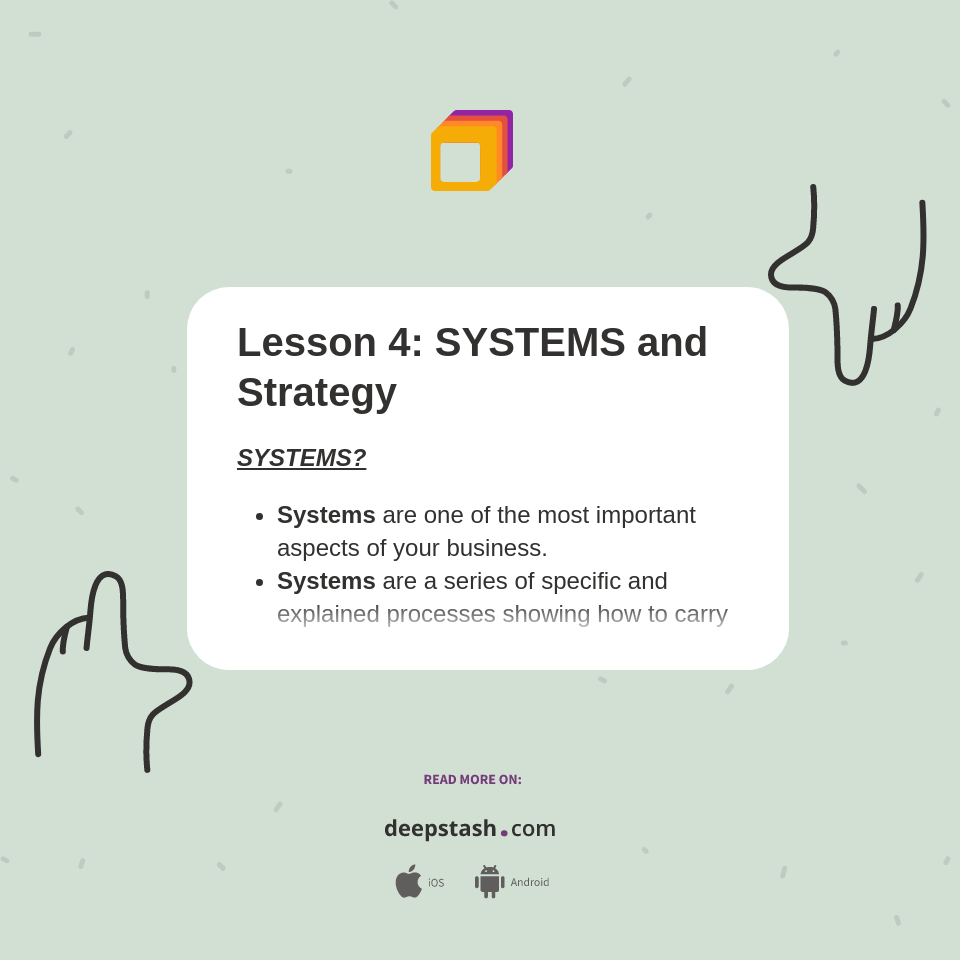 Lesson 4: SYSTEMS and Strategy - Deepstash