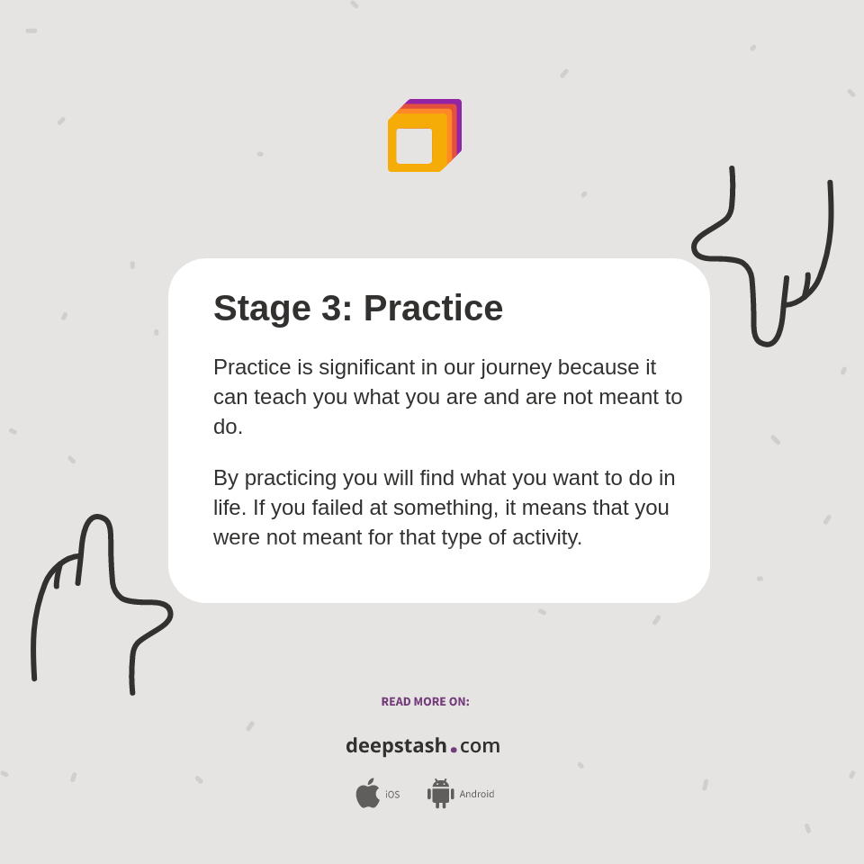 Stage 3: Practice - Deepstash