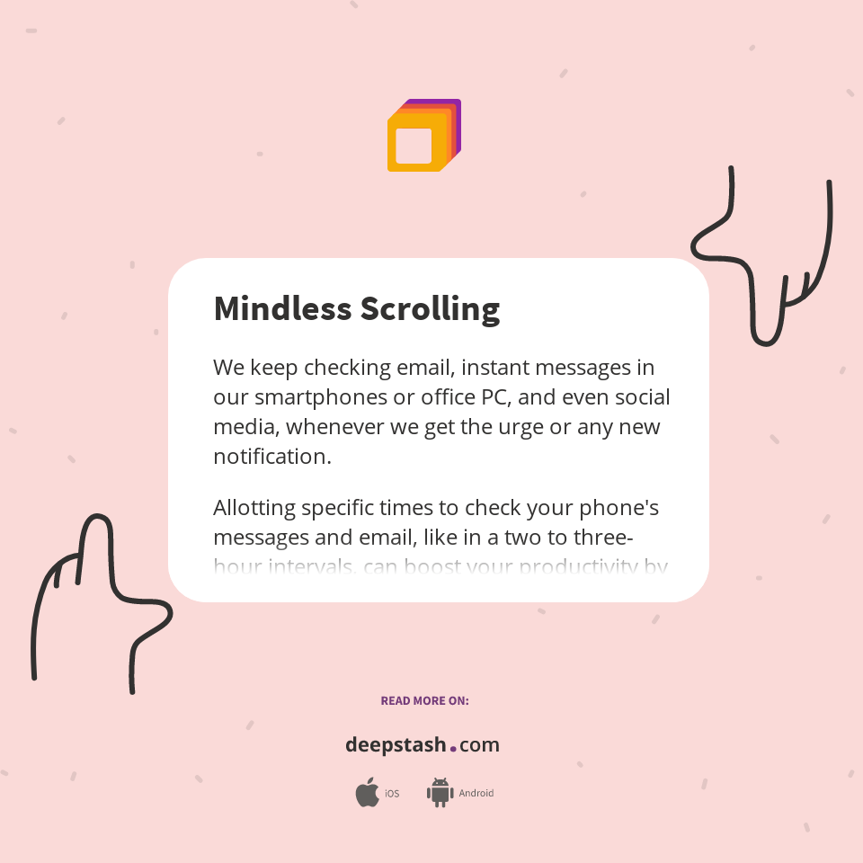 Mindless Scrolling Deepstash Mindless Scrolling Deepstash