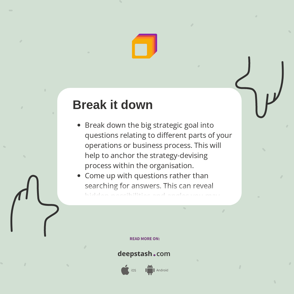 Break it down - Deepstash