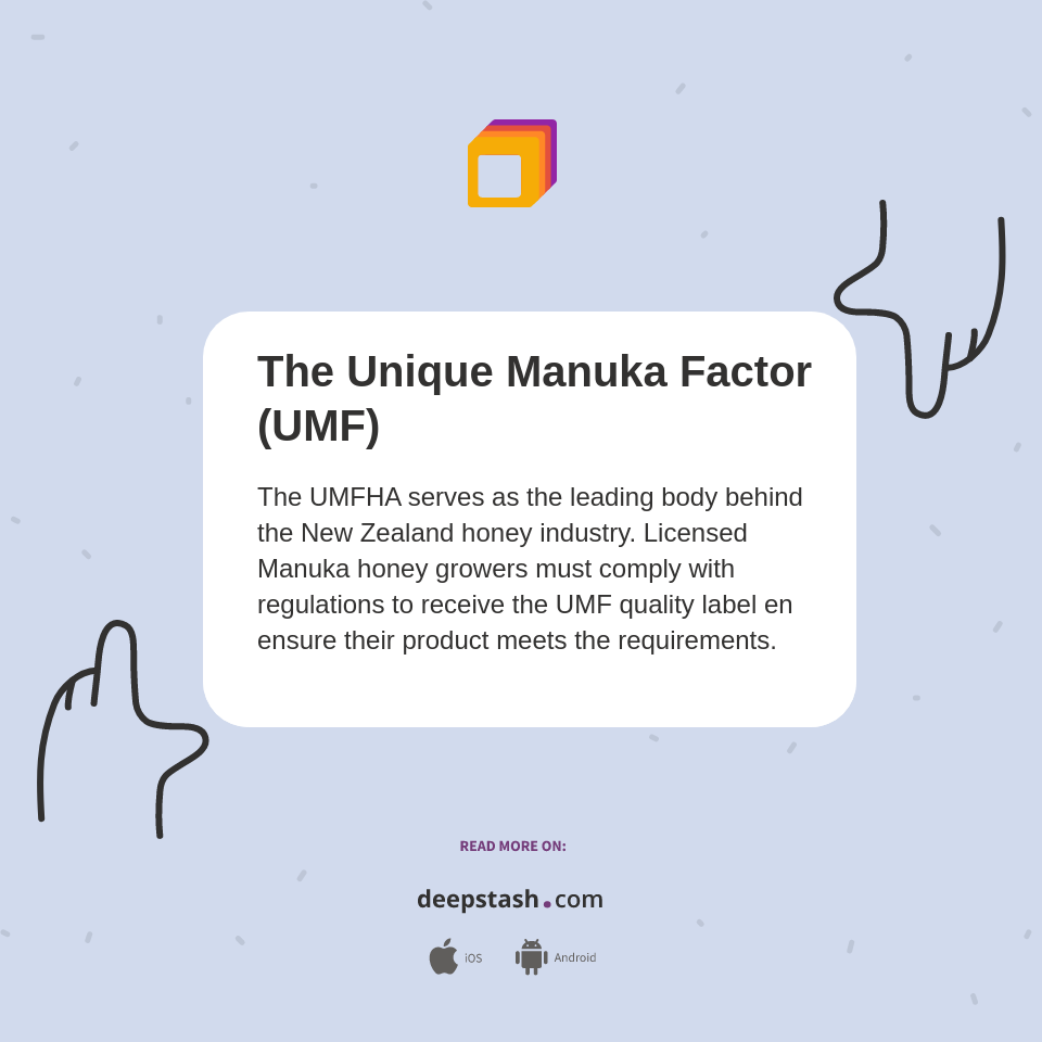 The Unique Manuka Factor (UMF) Deepstash