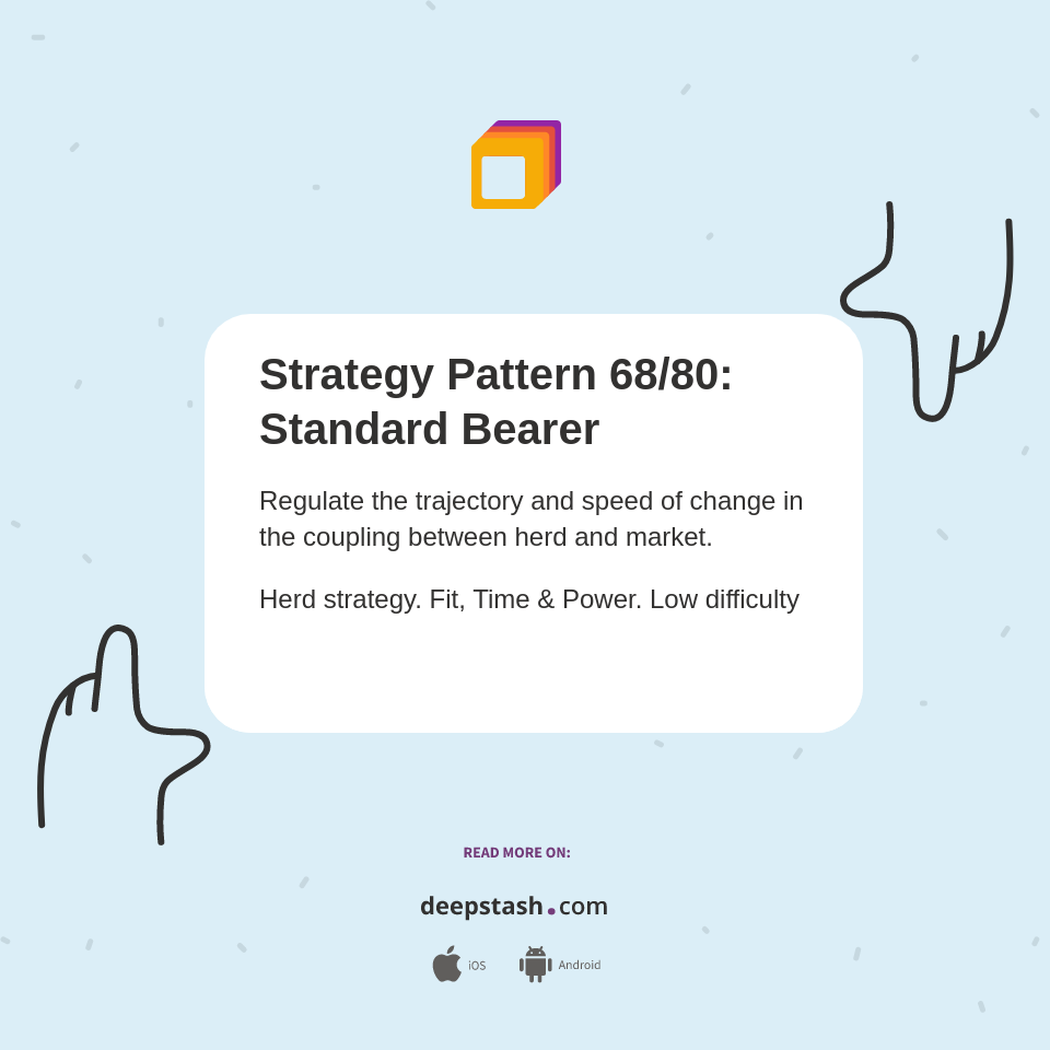 Strategy Pattern 68/80: Standard Bearer - Deepstash