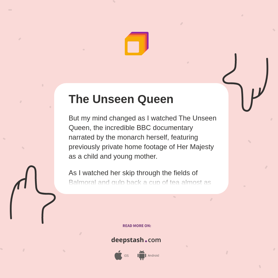 The Unseen Queen Deepstash(02)