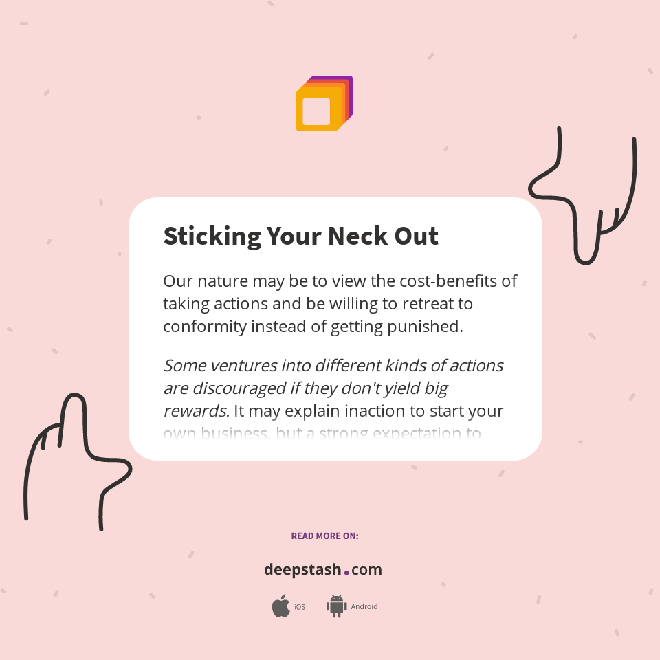 Sticking Your Neck Out Deepstash