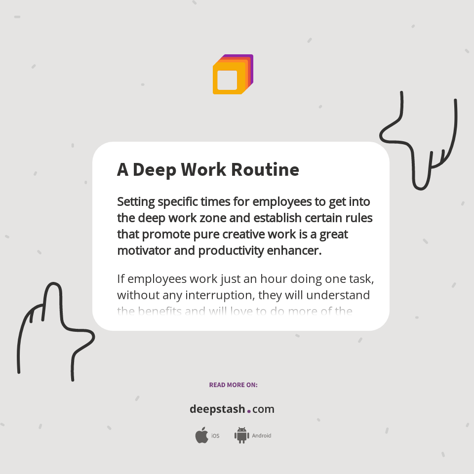 A Deep Work Routine - Deepstash