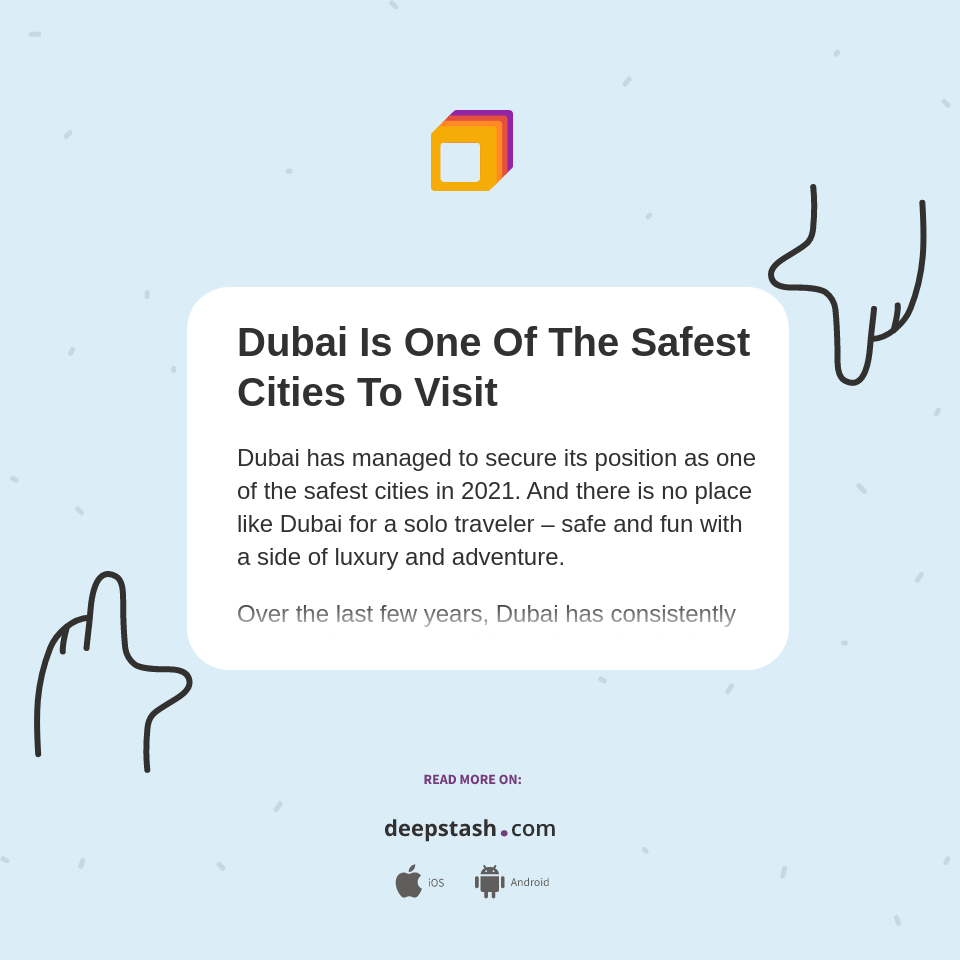 Dubai Is One Of The Safest Cities To Visit Deepstash