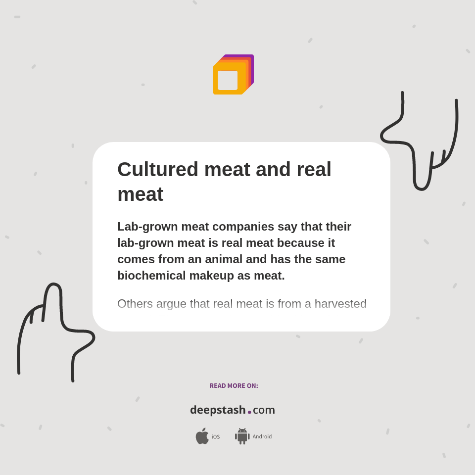 Cultured meat and real meat Deepstash