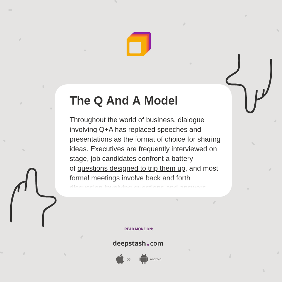 The Q And A Model - Deepstash