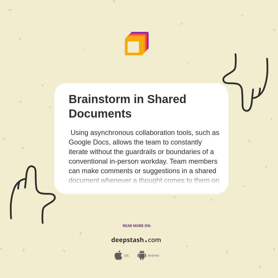 Brainstorm in Shared Documents - Deepstash