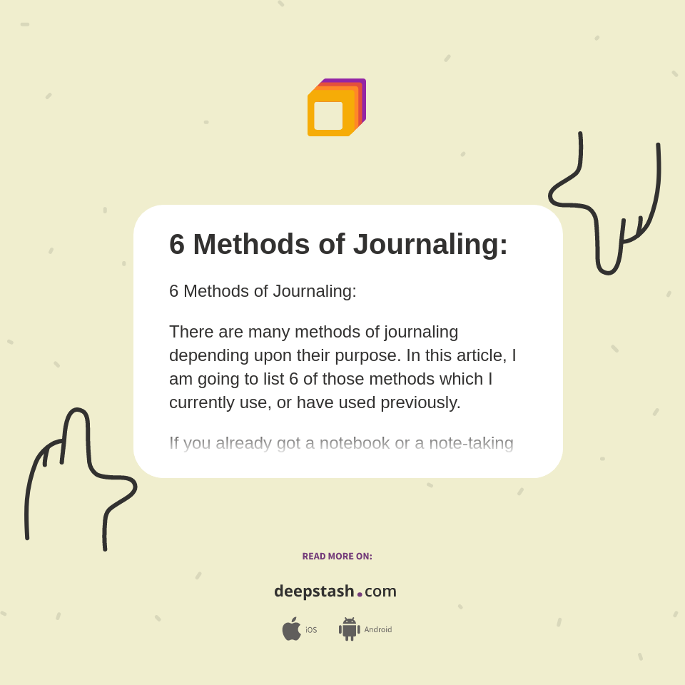 6 Methods of Journaling Deepstash