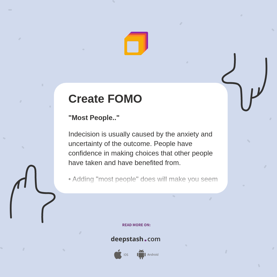 Create FOMO - Deepstash