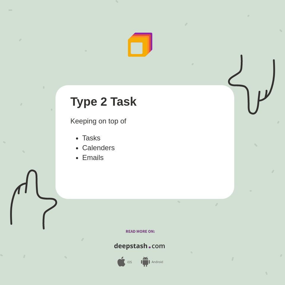 Type 2 Task - Deepstash