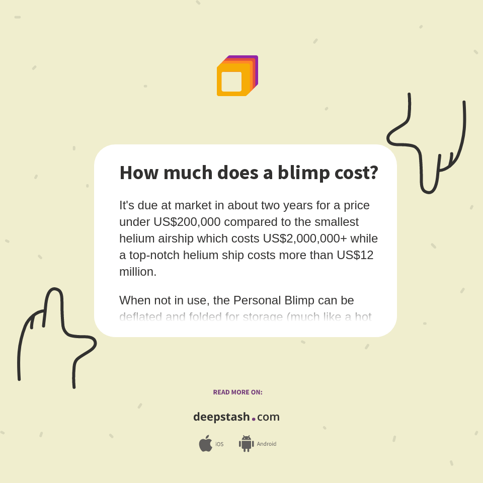 How much does a blimp cost? Deepstash