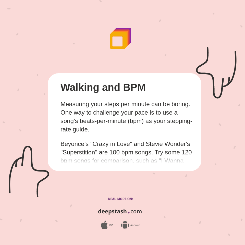 Walking and BPM Deepstash