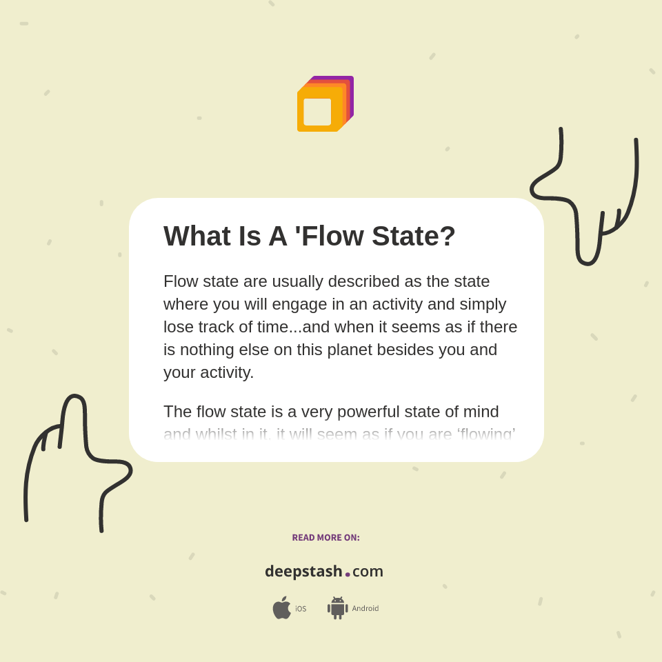 Reached Flow State What Is A 'Flow State? - Deepstash
