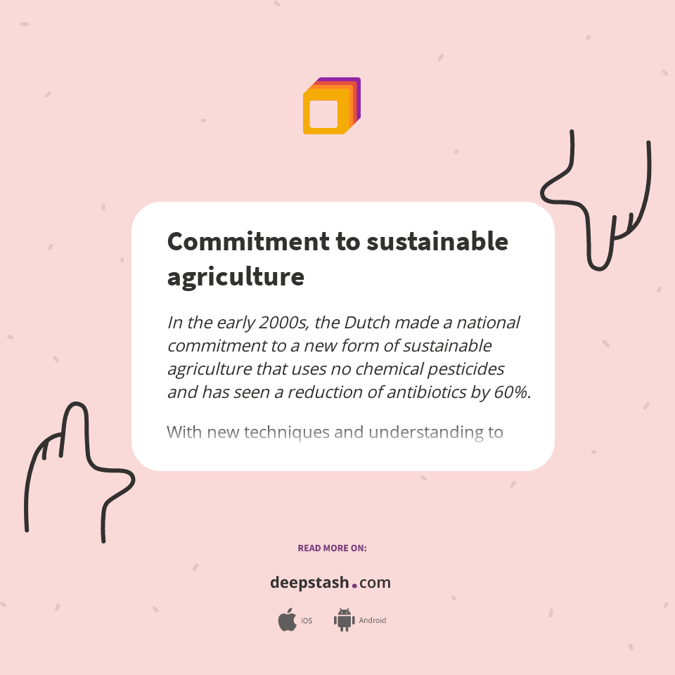Commitment To Sustainable Agriculture Deepstash