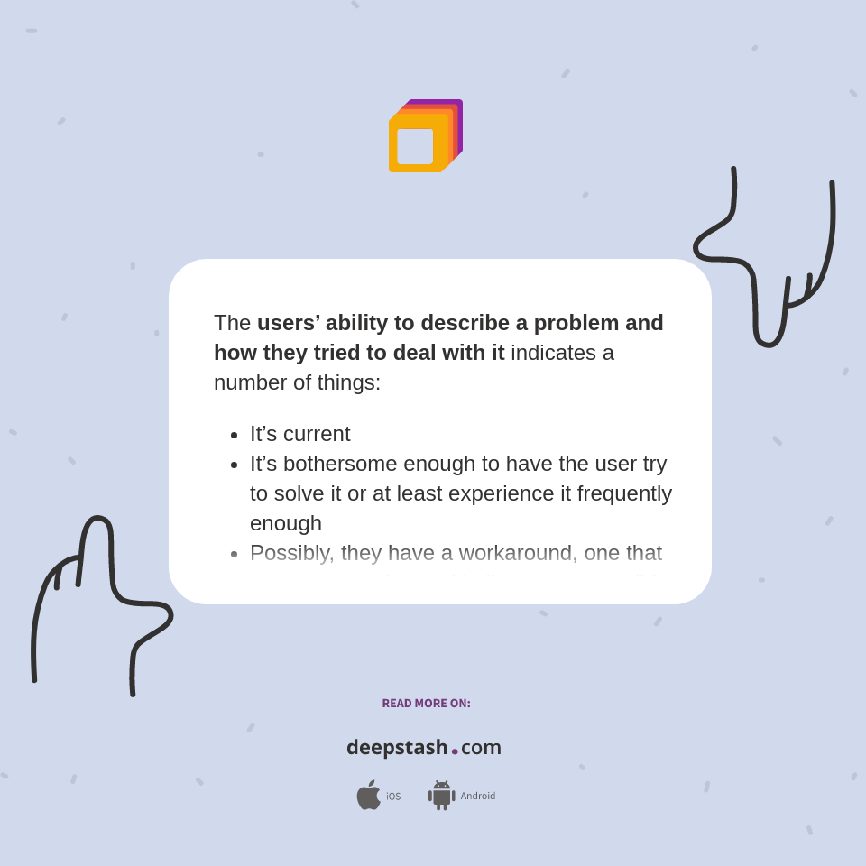 The users’ ability to describe a problem and... - Deepstash
