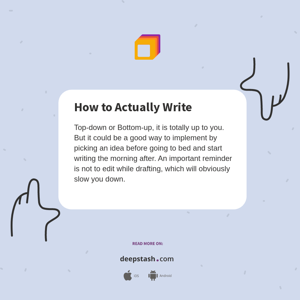 How to Actually Write - Deepstash