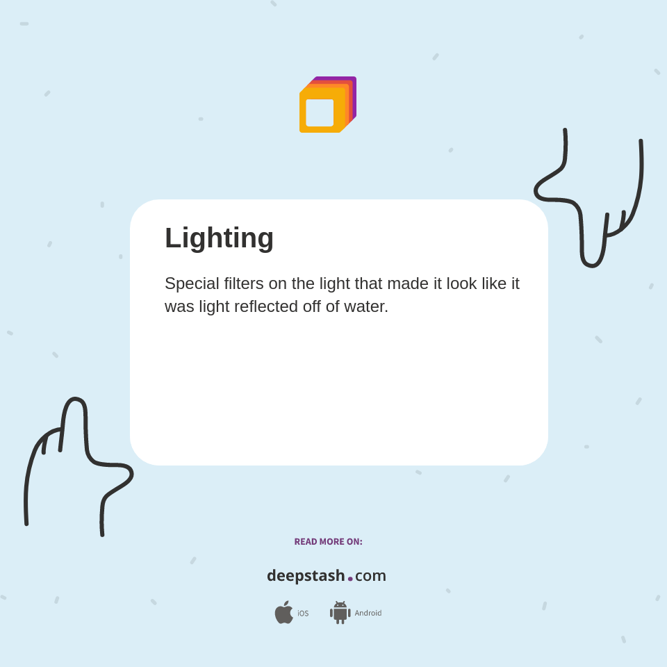 Lighting - Deepstash