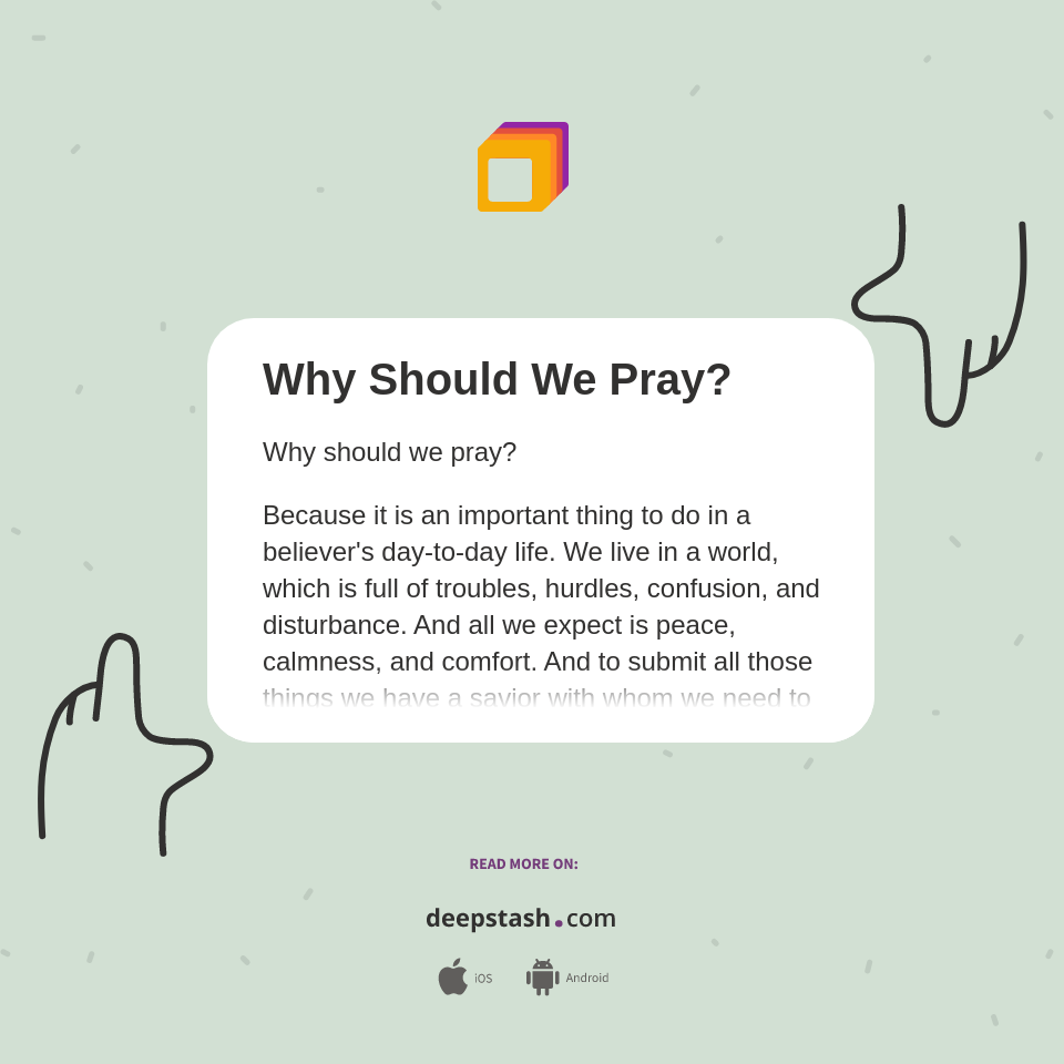 Why Should We Pray? Deepstash