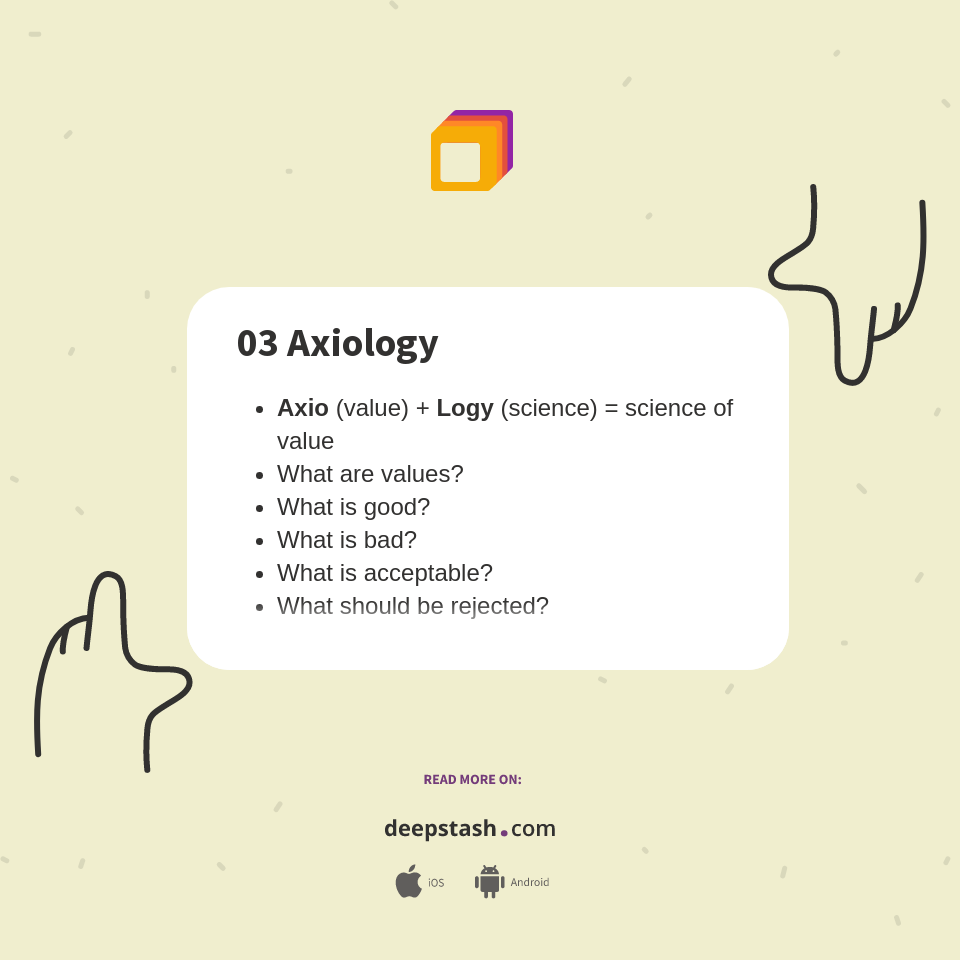 03 Axiology - Deepstash