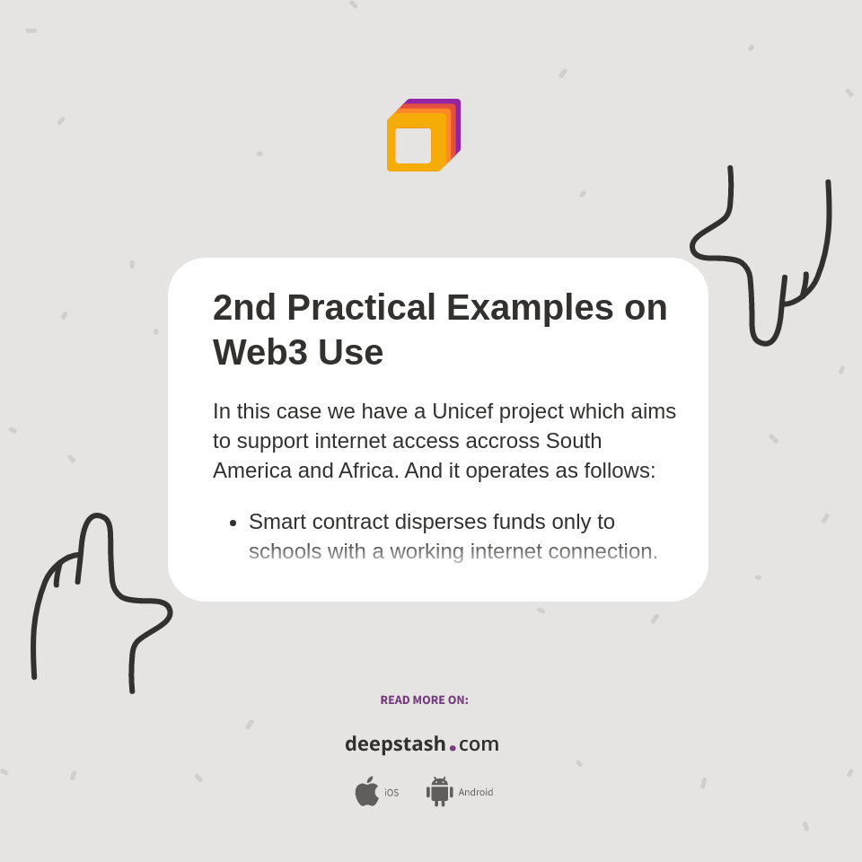 2nd Practical Examples on Web3 Use - Deepstash