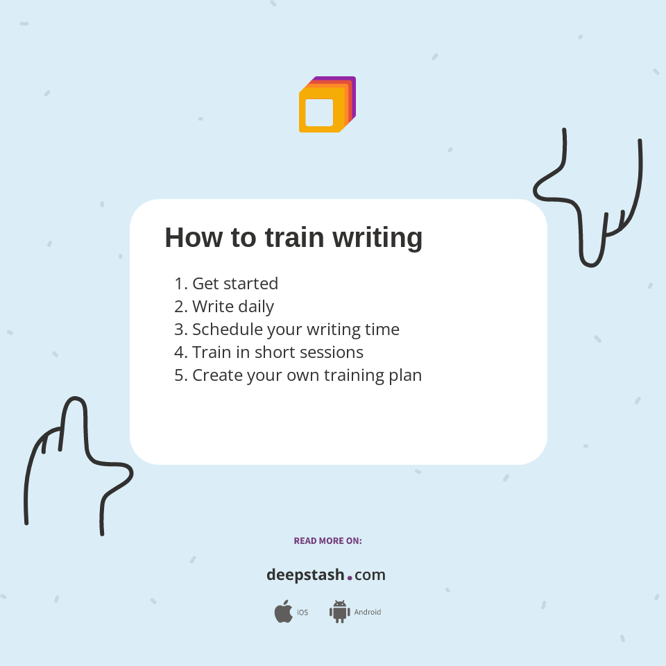 How To Train Writing Deepstash how-to-train-writing-deepstash