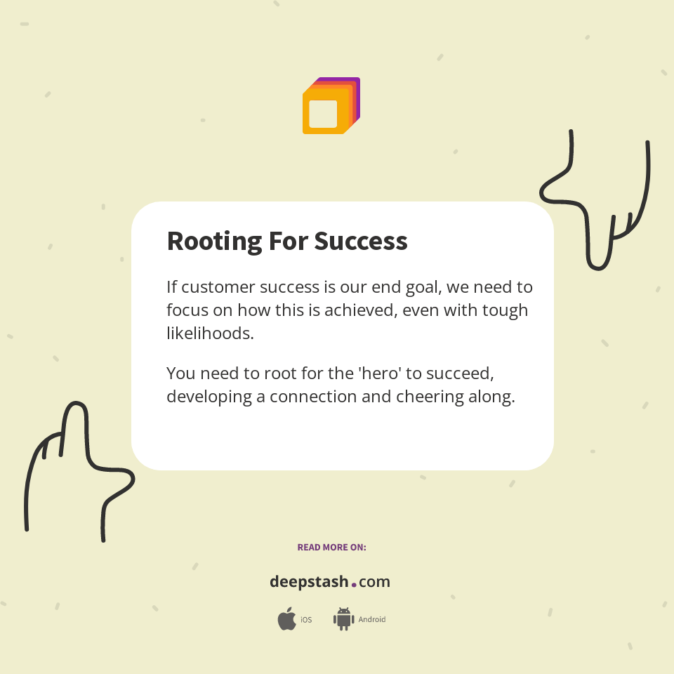 Rooting For Success - Deepstash