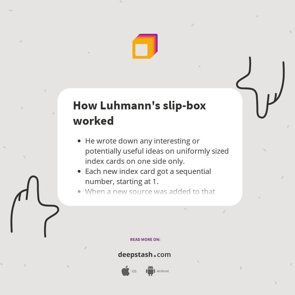 how-luhmann-s-slip-box-worked-deepstash