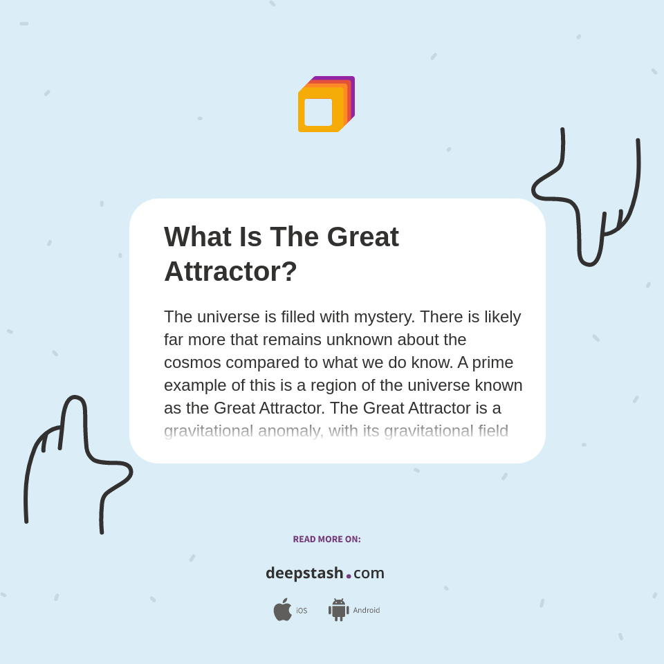 What Is The Great Attractor? Deepstash