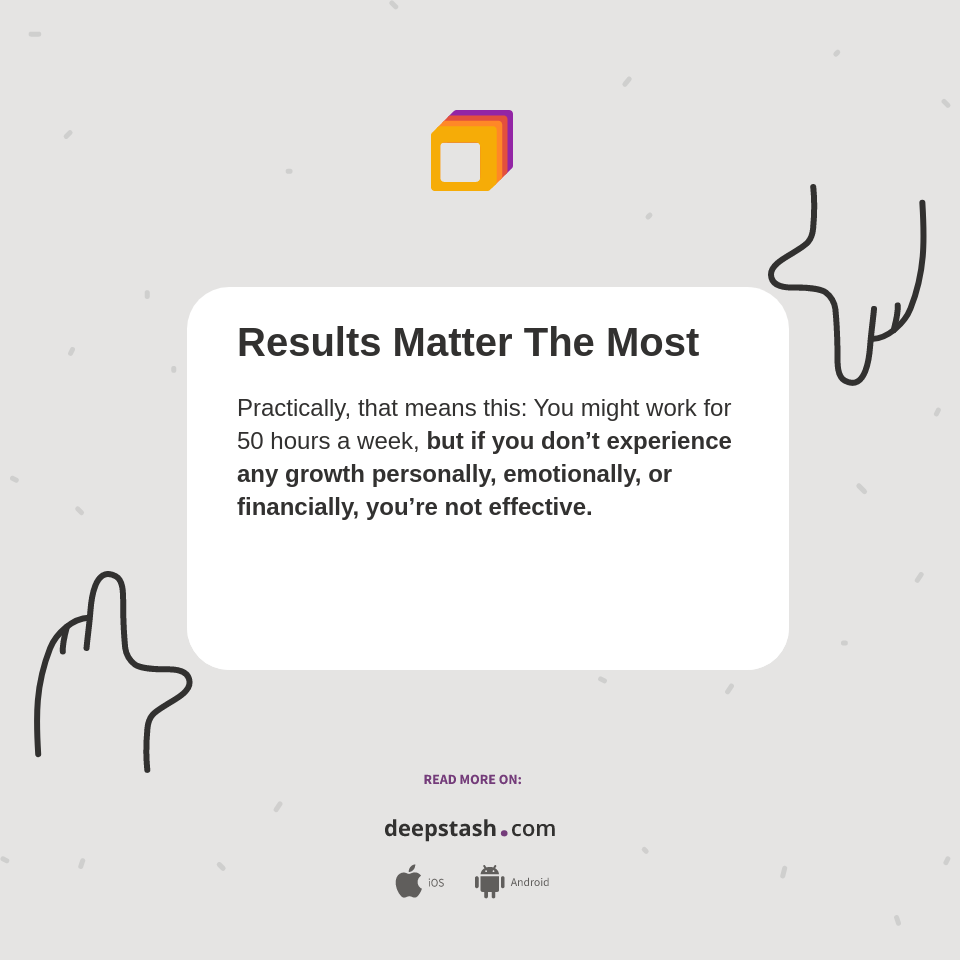 results-matter-the-most-deepstash