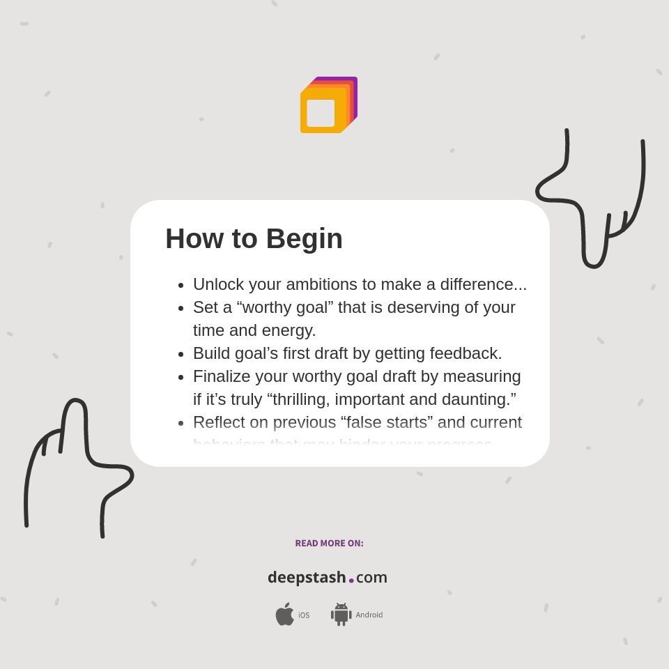 How to Begin - Deepstash