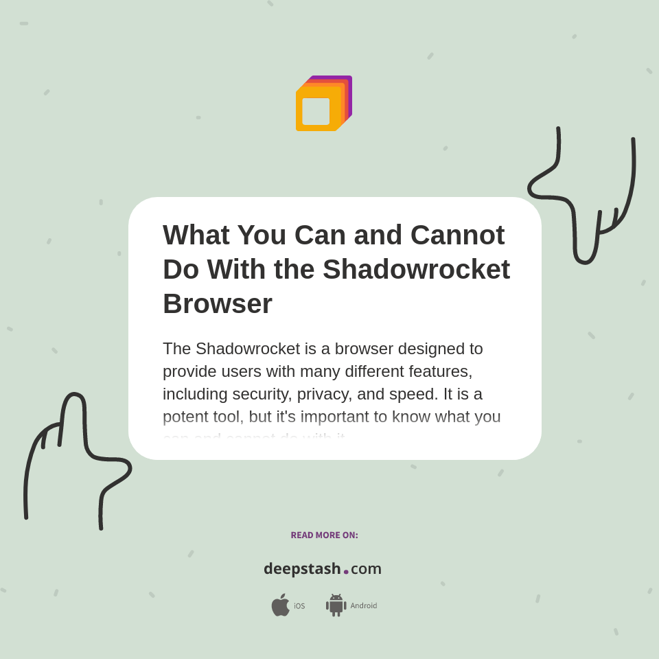 What You Can and Cannot Do With the Shadowrocket Browser - Deepstash