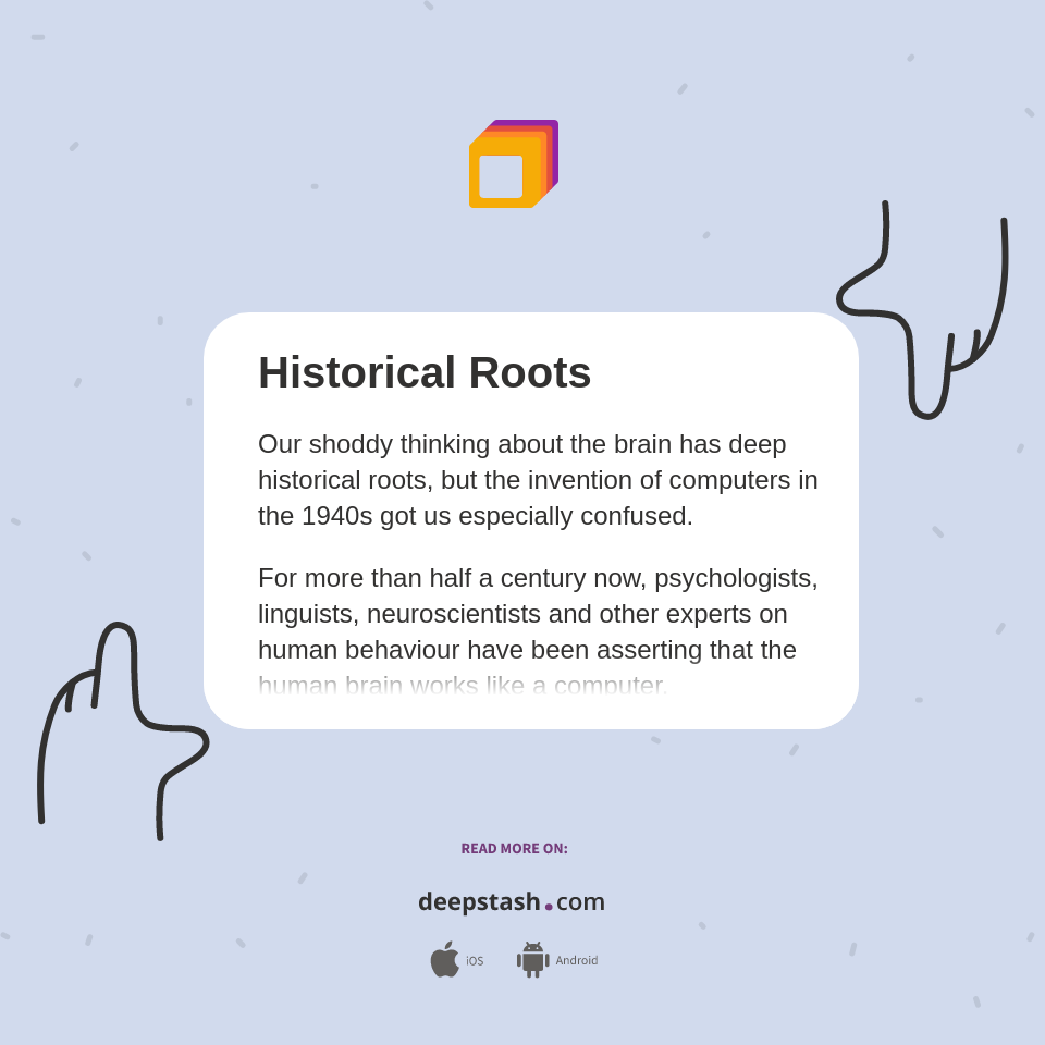 Historical Roots - Deepstash