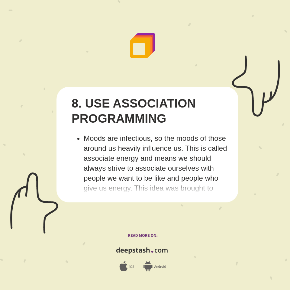 8. USE ASSOCIATION PROGRAMMING - Deepstash