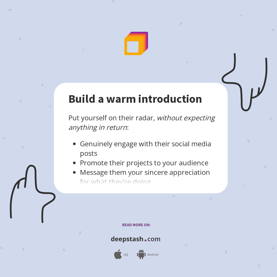 Build a warm introduction - Deepstash