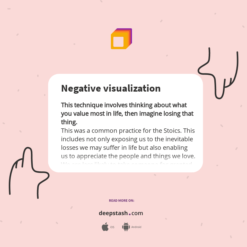 Negative visualization Deepstash