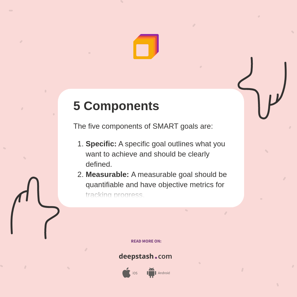 5 Components Deepstash