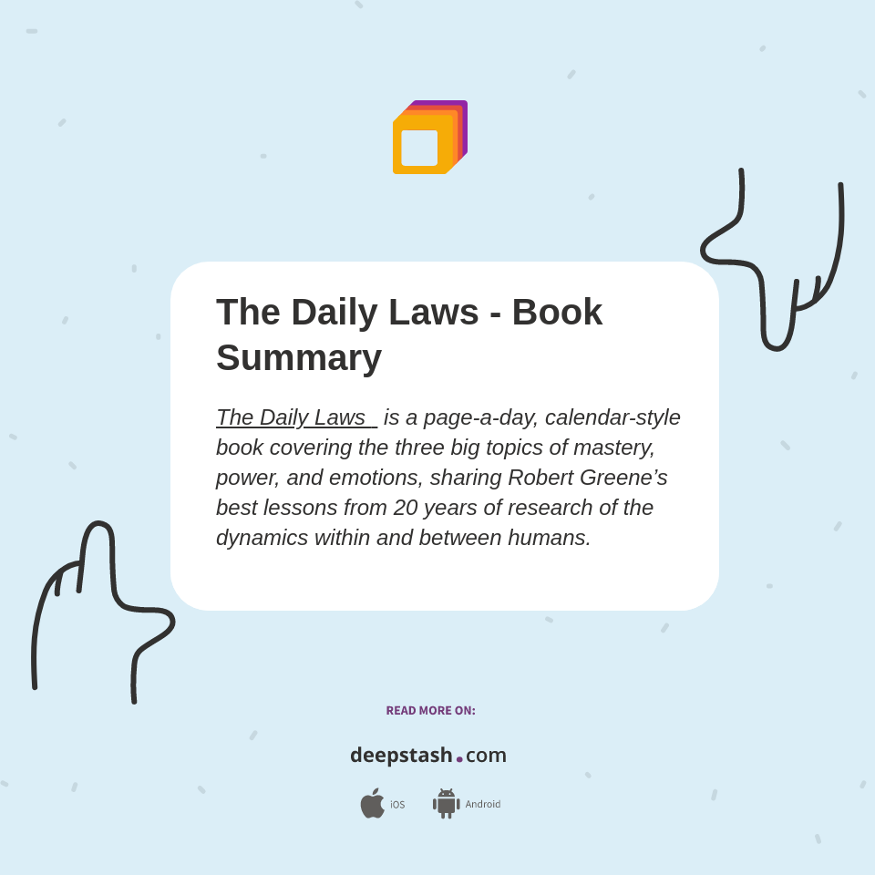 The Daily Laws Book Summary Deepstash