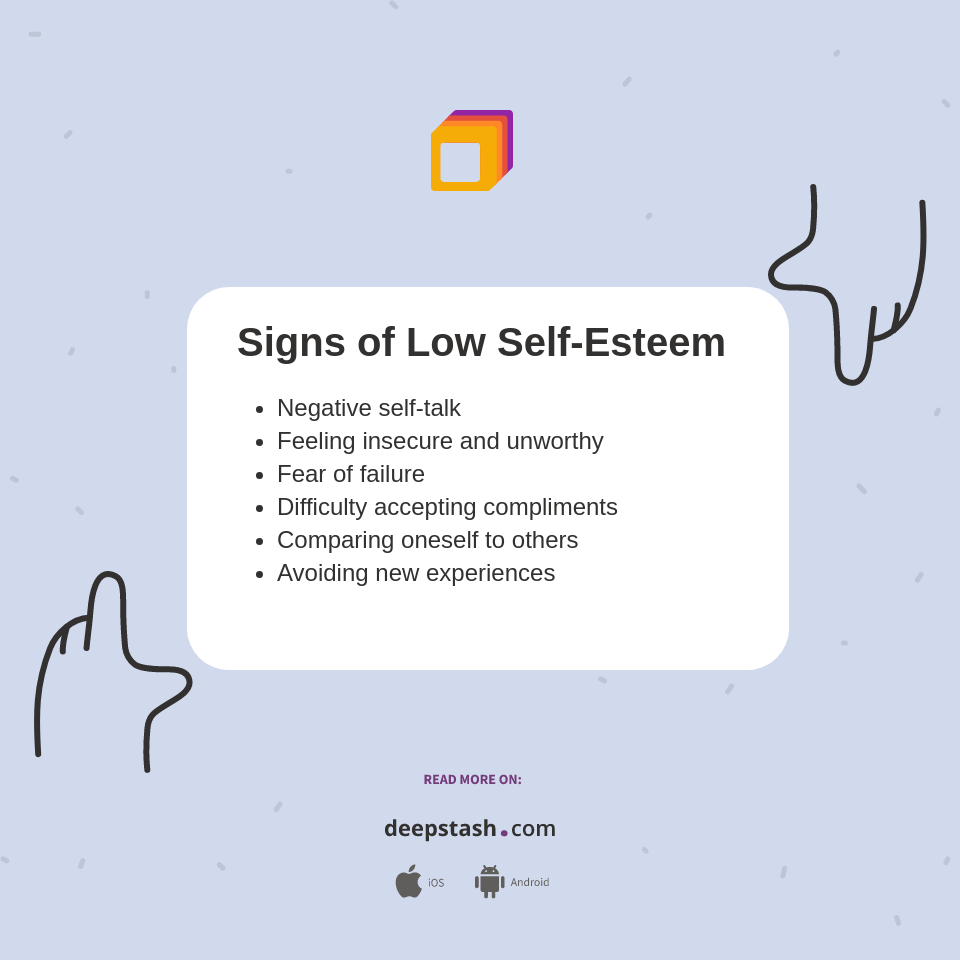 Signs of Low SelfEsteem Deepstash