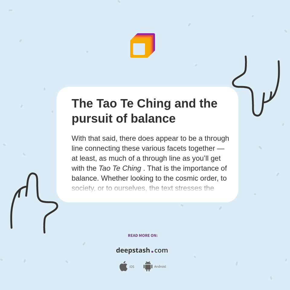 The Tao Te Ching and the pursuit of balance Deepstash