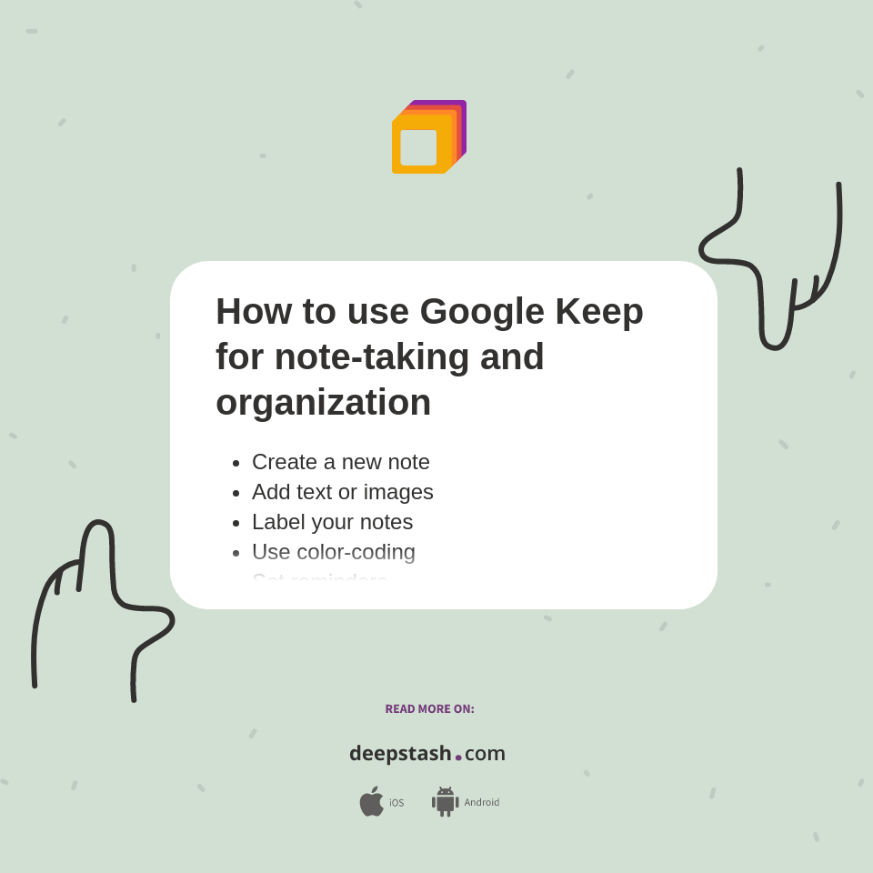How to use Google Keep for note-taking and organization - Deepstash