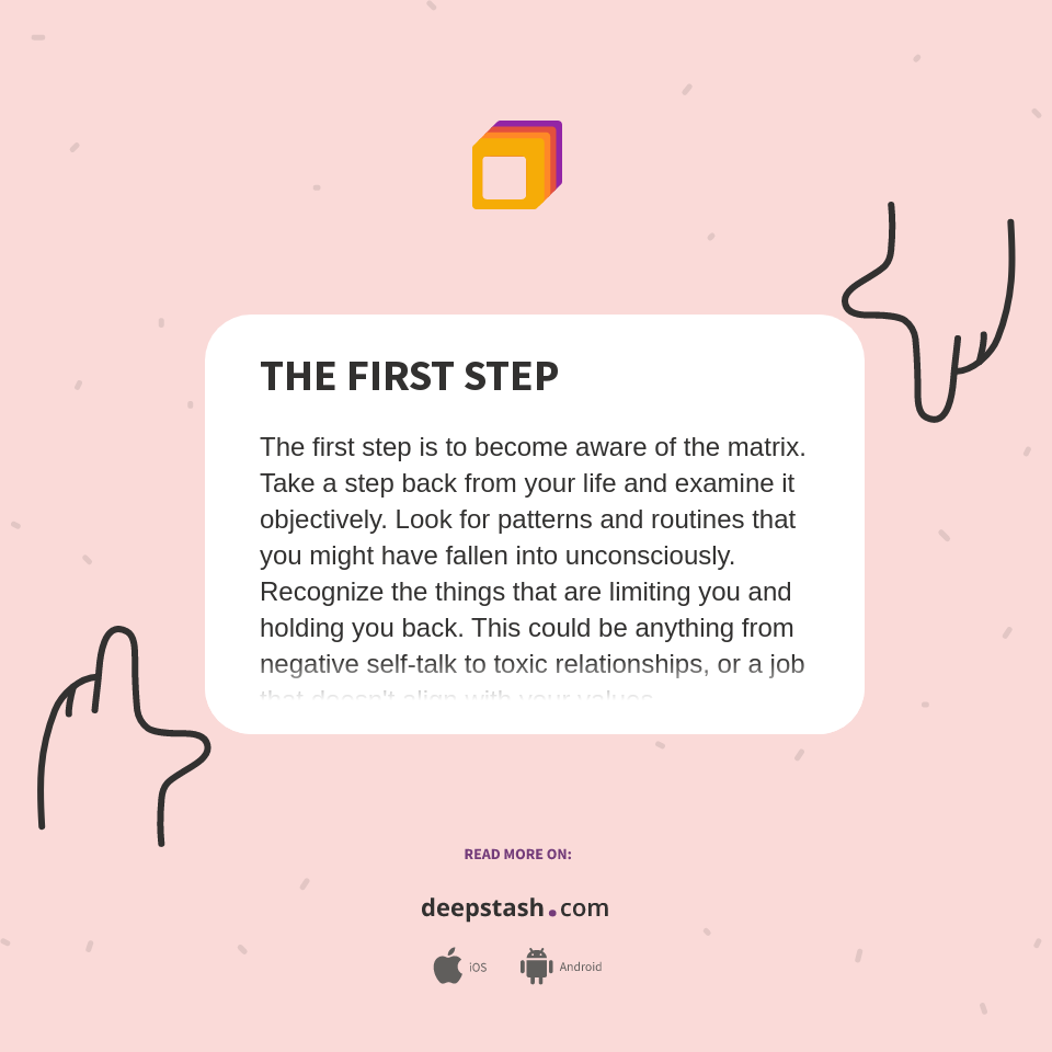 THE FIRST STEP - Deepstash