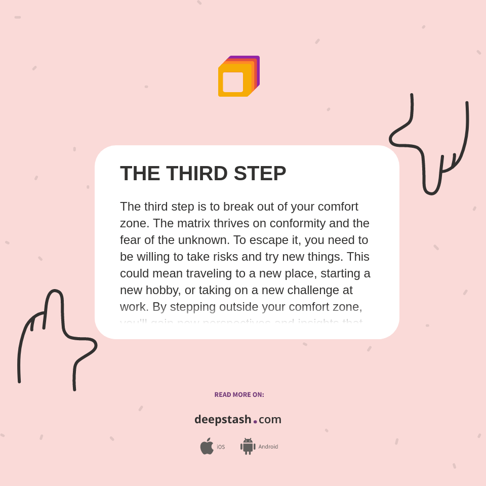 THE THIRD STEP - Deepstash