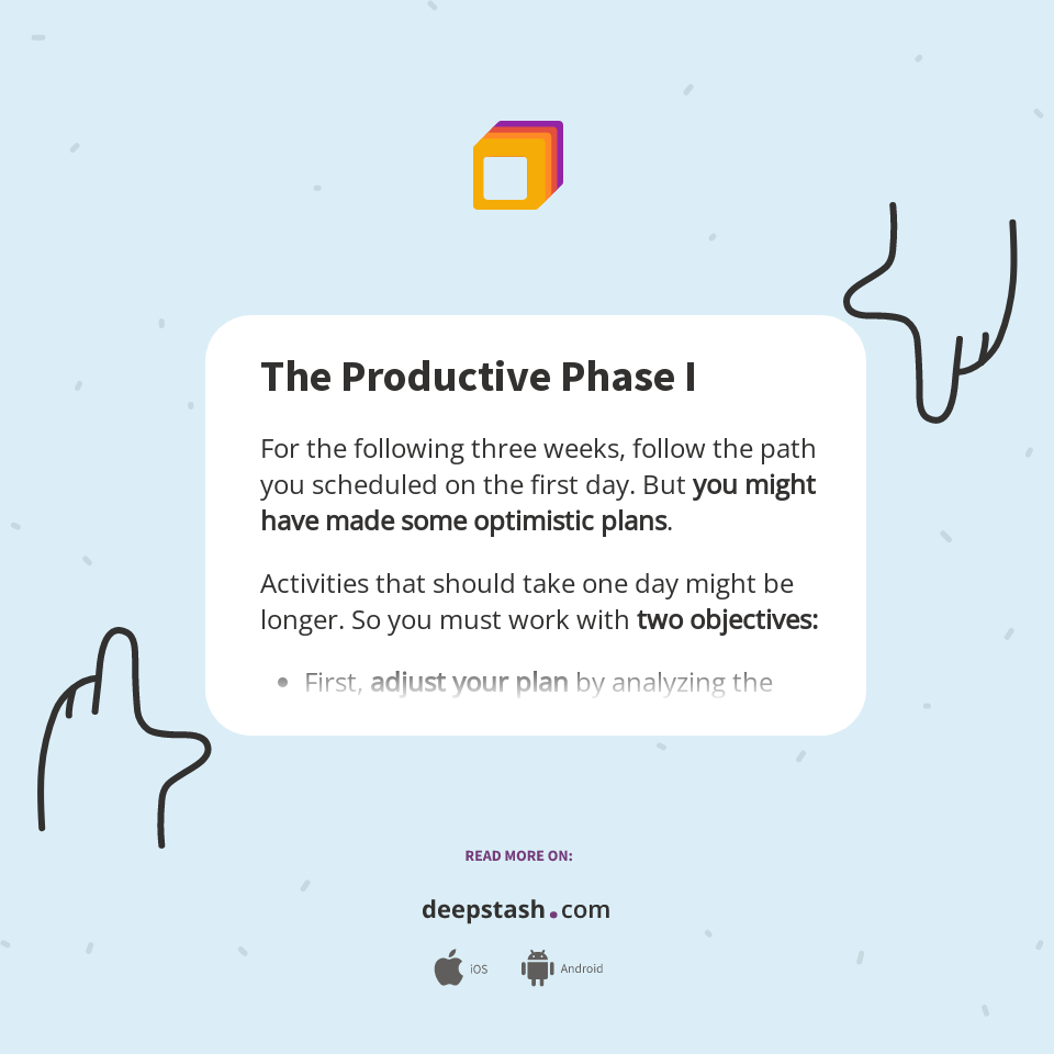 The Productive Phase I - Deepstash