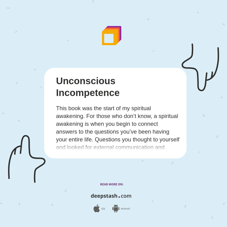 Unconscious Incompetence - Deepstash