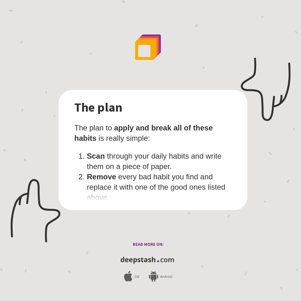 The plan - Deepstash