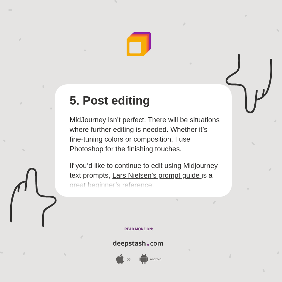 5. Post editing - Deepstash